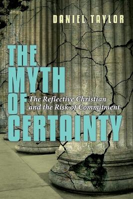 Book cover for The Myth of Certainty
