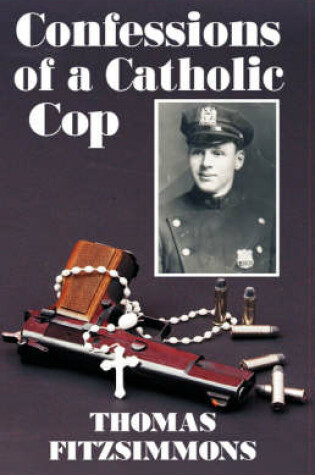 Cover of Confessions of a Catholic Cop