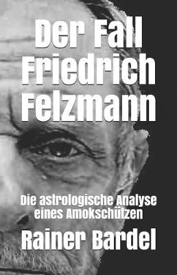 Book cover for Der Fall Friedrich Felzmann