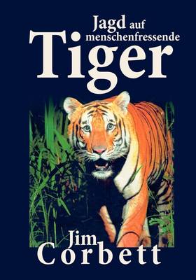 Book cover for Jagd Auf Menschenfressende Tiger