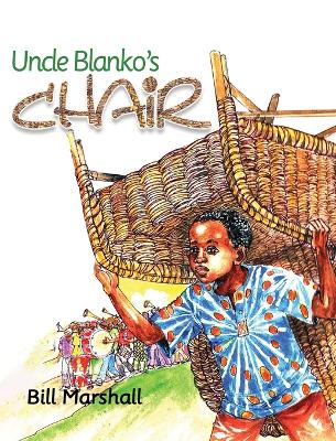 Book cover for Uncle Blanko's Chair