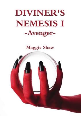 Book cover for Diviner's Nemesis I Avenger