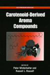 Book cover for Carotenoid-Derived Aroma Compounds