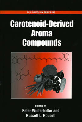 Book cover for Carotenoid-Derived Aroma Compounds