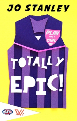 Book cover for Play Like a Girl: Totally Epic