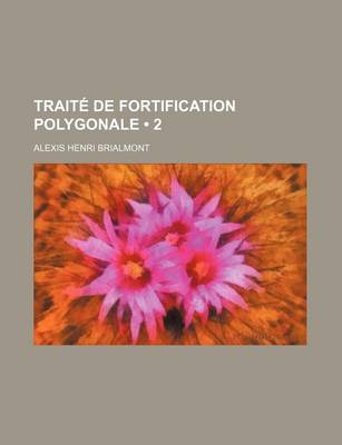 Book cover for Traite de Fortification Polygonale (2)