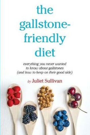 Cover of The gallstone-friendly diet