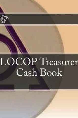 Cover of LOCOP Treasurer Cash Book