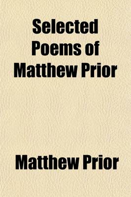 Book cover for Selected Poems of Matthew Prior