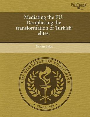 Book cover for Mediating the Eu: Deciphering the Transformation of Turkish Elites