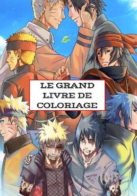 Cover of Le Grand Livre de Coloriage
