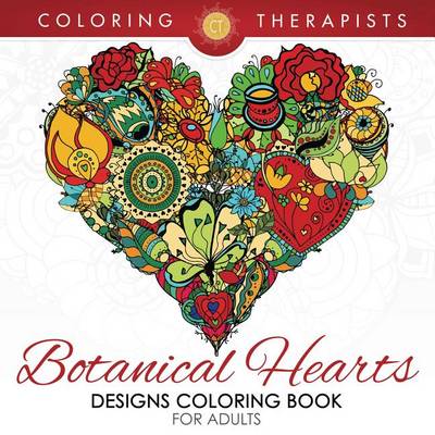 Book cover for Botanical Hearts Designs Coloring Book for Adults