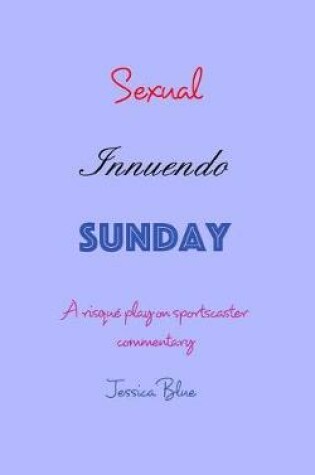 Cover of Sexual Innuendo Sunday