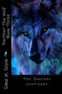 Book cover for Further The Wolf Book Three