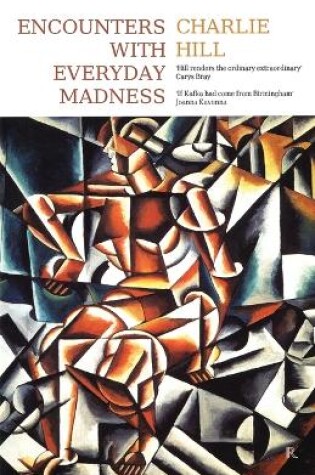 Cover of Encounters with Everyday Madness