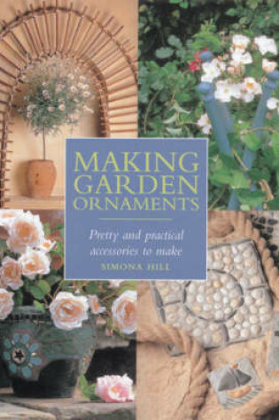 Cover of Making Garden Ornaments