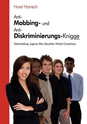 Book cover for Anti-Mobbing Und Anti-Diskriminierungs-Knigge 2100