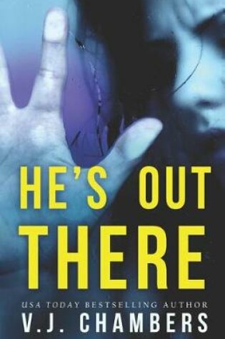 Cover of He's Out There