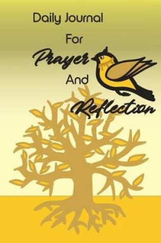 Cover of Daily Journal For Prayer And Reflection