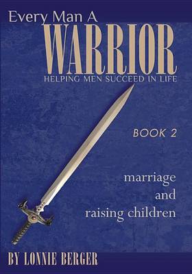 Cover of Every Man a Warrior, Book 2