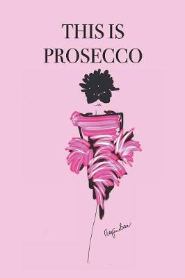 Book cover for This is Prosecco