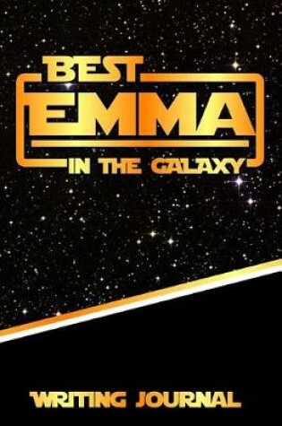 Cover of Best Emma in the Galaxy Writing Journal