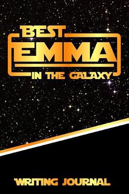 Book cover for Best Emma in the Galaxy Writing Journal