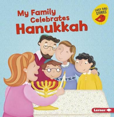 Book cover for My Family Celebrates Hanukkah