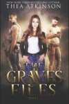 Book cover for The Graves Files