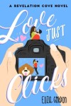 Book cover for Love Just Clicks