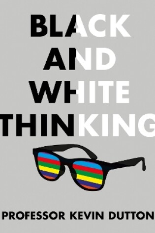 Cover of Black and White Thinking