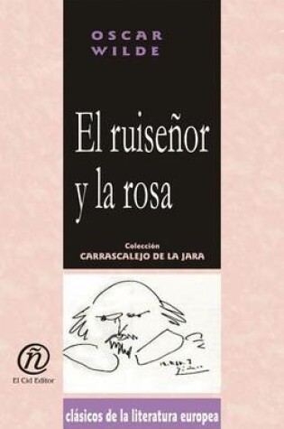Cover of El Ruiseor y La Rosa
