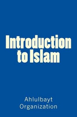 Cover of Introduction to Islam