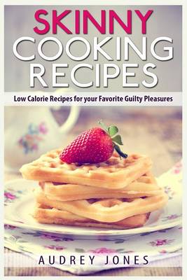 Book cover for Skinny Cooking Recipes