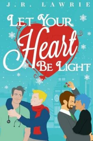 Cover of Let Your Heart Be Light