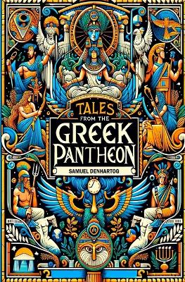 Book cover for Tales from the Greek Pantheon