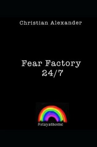 Cover of Fear Factory 24/7