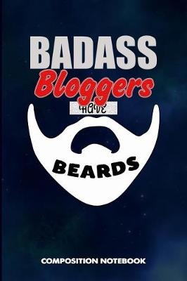 Book cover for Badass Bloggers Have Beards