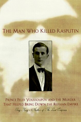 Cover of Man Who Killed Rasputin