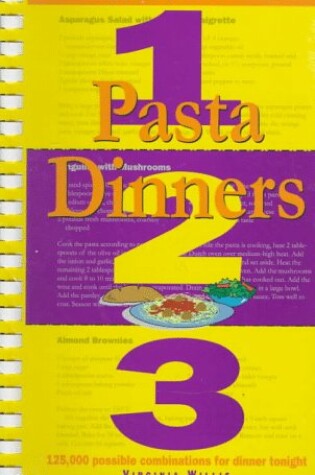 Cover of Pasta Dinners 1, 2, 3