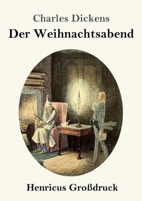 Book cover for Eine Weihnachtsgeschichte (Großdruck)