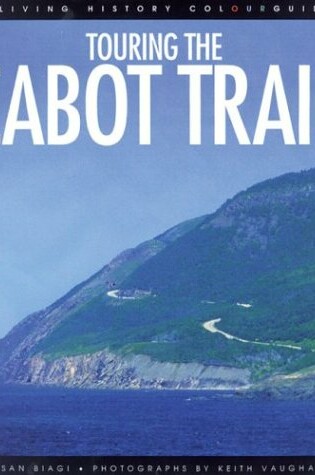 Cover of Touring the Cabot Trail