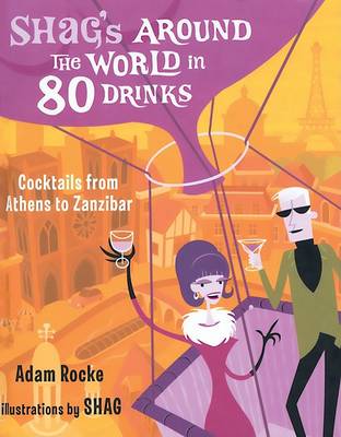 Book cover for Shag's Around the World in 80 Drinks