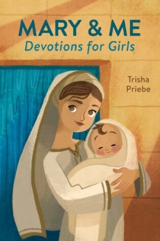 Cover of Mary & Me Devotions for Girls