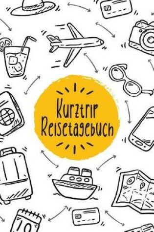 Cover of Kurztrip Reisetagebuch