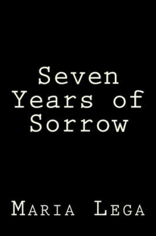 Cover of Seven Years of Sorrow