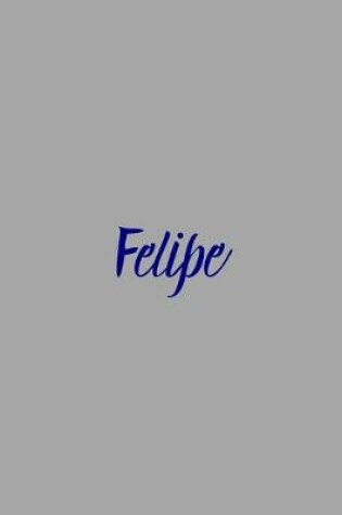 Cover of Felipe