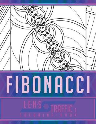 Cover of Fibonacci Coloring Book - LENS Traffic