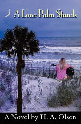 Book cover for A Lone Palm Stands