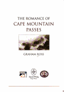 Book cover for The Romance of the Cape Mountain Passes